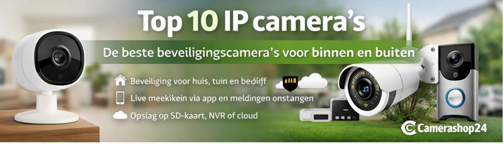 top 10 ip camera's camerashop24