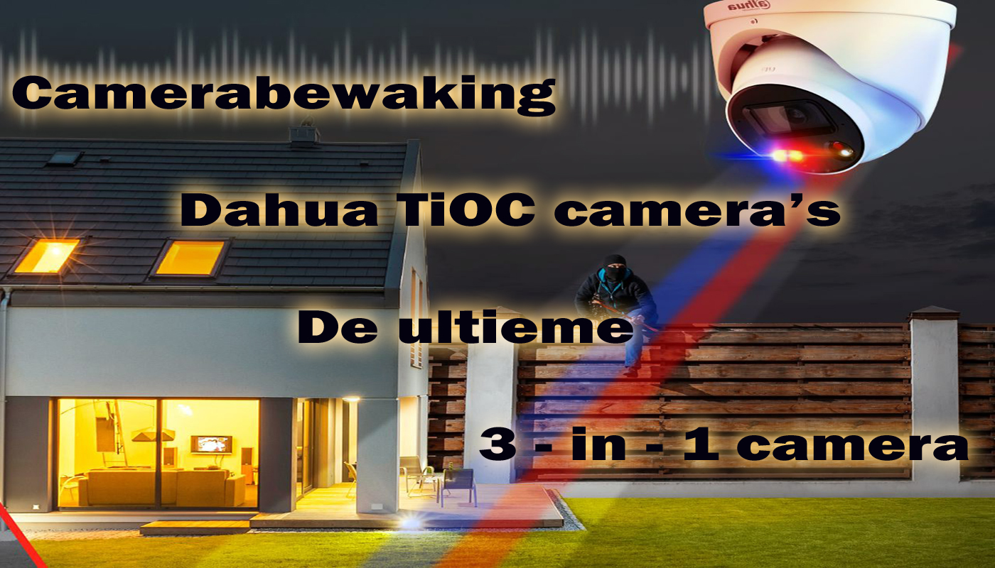 Dahua TiOC de 3 in 1 camera