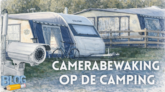 Camerabewaking op de camping
